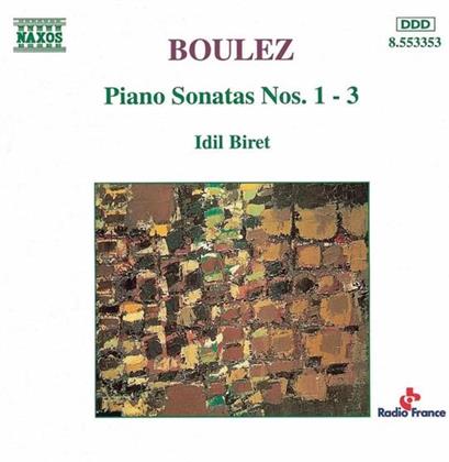 Idil Biret & Pierre Boulez (*1925) - Klaviersonaten 1-3
