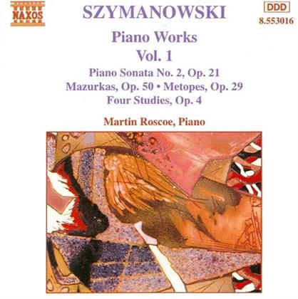 Martin Roscoe & Karol Szymanowski (1882-1937) - Klavierwerke Vol 1