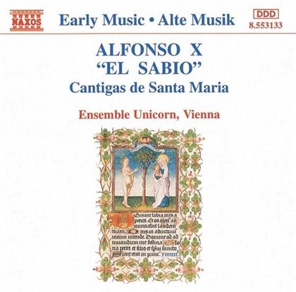 Ens Unicorn & Alfonso X (El Sabio) - Cantigas De Santa Maria
