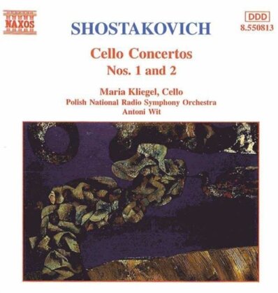 Maria Kliegel & Dimitri Schostakowitsch (1906-1975) - Cellokonzerte 1+2