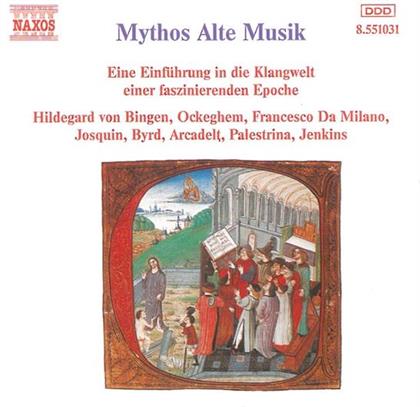 Various & Hildegard von Bingen - Mythos Alte Musik