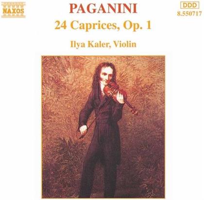 Ilya Kaler & Nicolò Paganini (1782-1840) - 24 Capricen Op.1