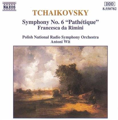--- & Peter Iljitsch Tschaikowsky (1840-1893) - Sinf Nr 6/Francesca Da Rimini