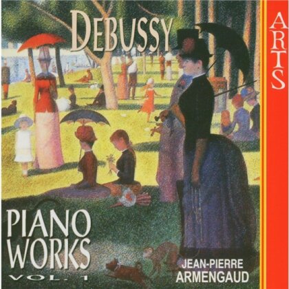 Jean-Pierre Armengaud & Claude Debussy (1862-1918) - Piano Works Vol 1