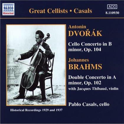 Pablo Casals (1876 - 1973) & Dvorak/Brahms - Cellokonz./Doppelkonz.