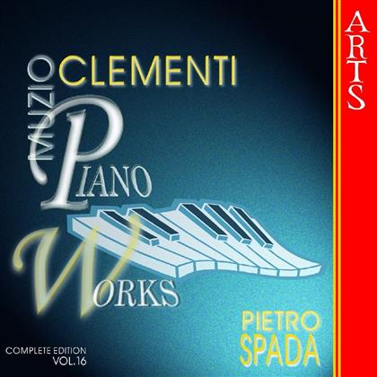 Spada & Muzio Clementi (1751-1832) - Klavierwerke Vol.16