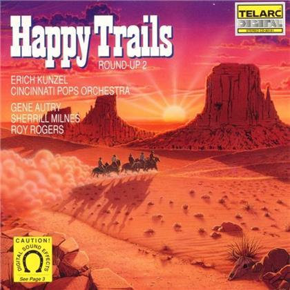 Kunzel Erich / Cincinnati Pops & --- - Happy Trails Western