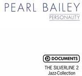 Pearl Bailey - Personality