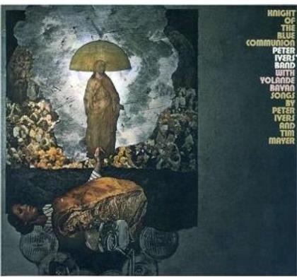 Peter Ivers - Knight Of The Blue Communion