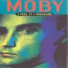 Moby - I Feel It