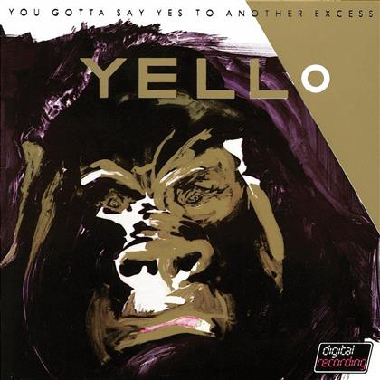 Yello - You Gotta Say Yes To Another Excess (Remastered)