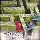 Crowded House - Don't Stop Now