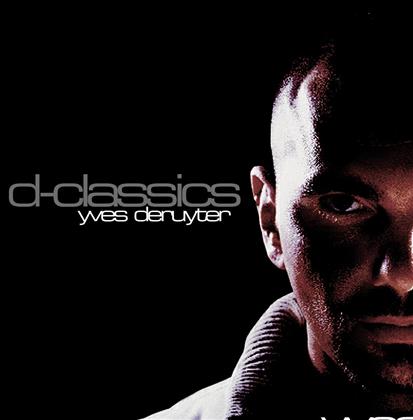 Yves Deruyter - D-Classics (2 CDs)