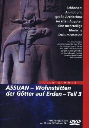 Assuan: Wohnstätten der Götter auf Erden - Teil 3