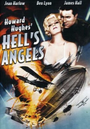 Hell's Angels - Howard Hughes' Hell's Angels (1930)