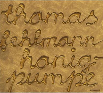 Thomas Fehlmann - Honigpumpe