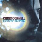 Chris Cornell (Soundgarden/Audioslave) - Euphoria Morning - US Edition
