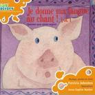 Patricia Johnston - Je Donne Ma Langue Au Chant Vol. 1