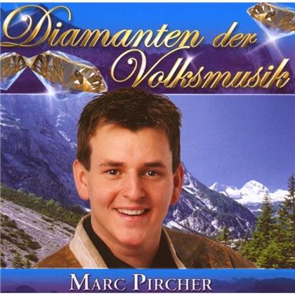 Marc Pircher - Diamanten Der Volksmusik
