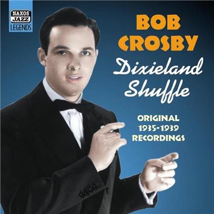 Bob Crosby - Dixieland Shuffle