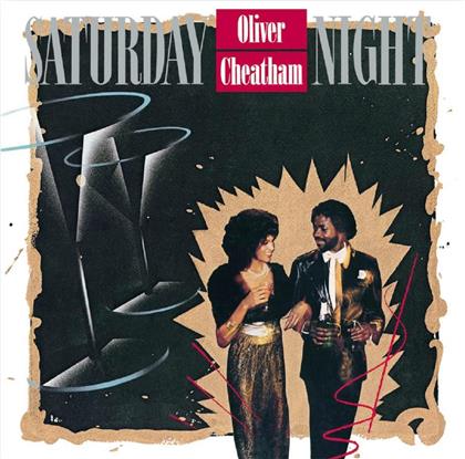 Oliver Cheatham - Saturday Night