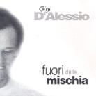 Gigi D'Alessio - Fuori Dalla Mischia
