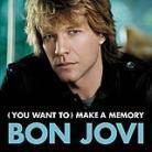 Bon Jovi - You Want To Make A Memory - 2Track