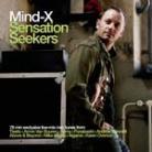 DJ Mind-X - Sensation Seeker