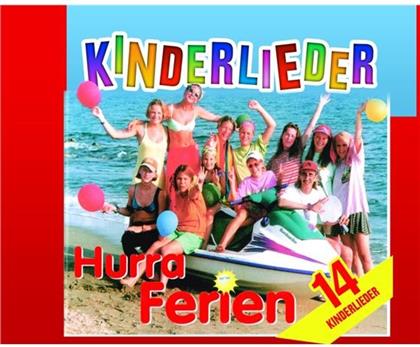 Das Fröhliche Dutzend - Hurra Ferien - Kinderlieder