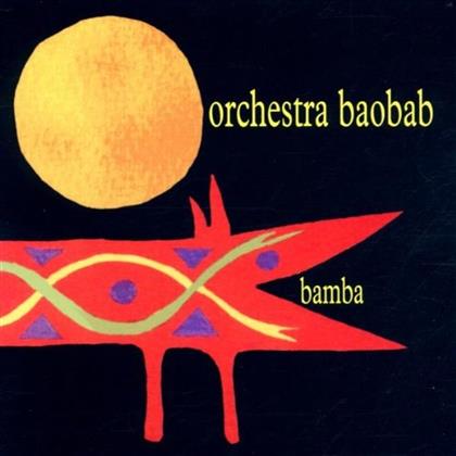 Orchestra Baobab - Bamba