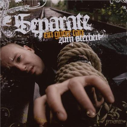 Separate - Ein Guter Tag Zum Sterben (Premium Edition, 2 CDs)