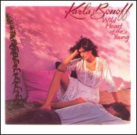 Karla Bonoff - Wild Heart Of The Young (Japan Edition)