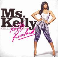 Kelly Rowland - Ms. Kelly - + Bonus (Japan Edition)