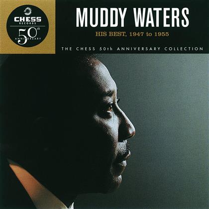 Muddy Waters - His Best 47-55