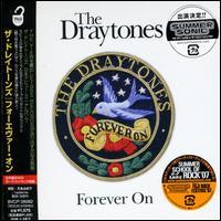 Draytones - Forever On + 1 Bonustrack