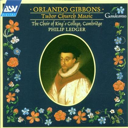Butt John/King's College & Orlando Gibbons (1583-1625) - Tudor Church Music : Come Kiss