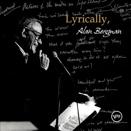 Alan Bergman - Lyrically, Bergman