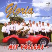 Blaskapelle Gloria - Mit Vollgas