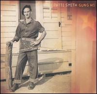 Patti Smith - Gung Ho (Papersleeve Limited Edition)