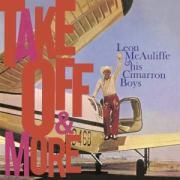 Leon McAuliffe - Take Off And More