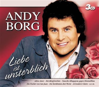 Andy Borg - Liebe Ist Unsterblich (3 CDs)