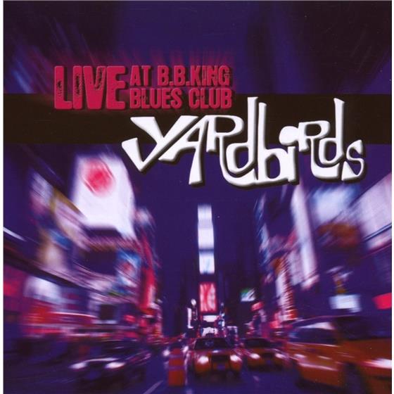 The Yardbirds - Live At B.B. King Blues Club