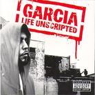 Garcia - Life Unscripted