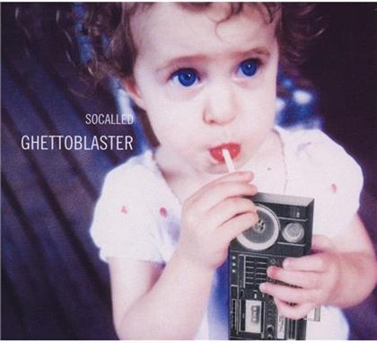 Socalled - Ghettoblaster