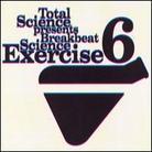 Total Science - Breakbeat Science Exercise 06 (Dig)