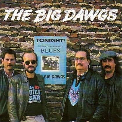 The Big Dawgs - Tonight Blues
