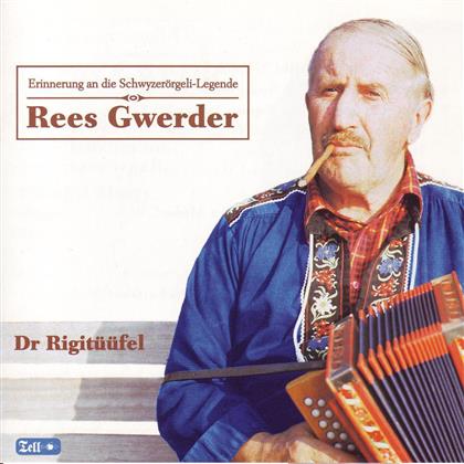 Rees Gwerder - Dr Rigitüüfel - Erinnerung