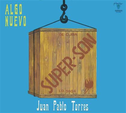 Juan Pablo Torres - Algo Nuevo