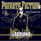 Private Fiction - Vol. 5 - Dj Adriano