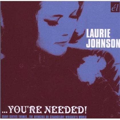 Laurie Johnson - You're Needed